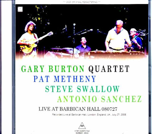Gary Burton Quartet Pat Metheny/London,UK 07.27.2008