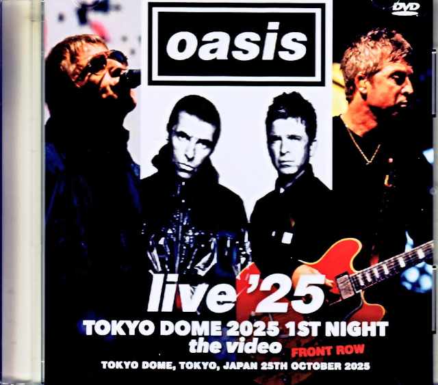 Oasis / Tokyo, Japan 10.25.2025 Complete Front Row Rec Edition Jewel Version