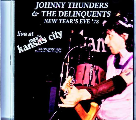 Johnny Thunders and the Delinquents Johnny Thunders/NY,USA 1978