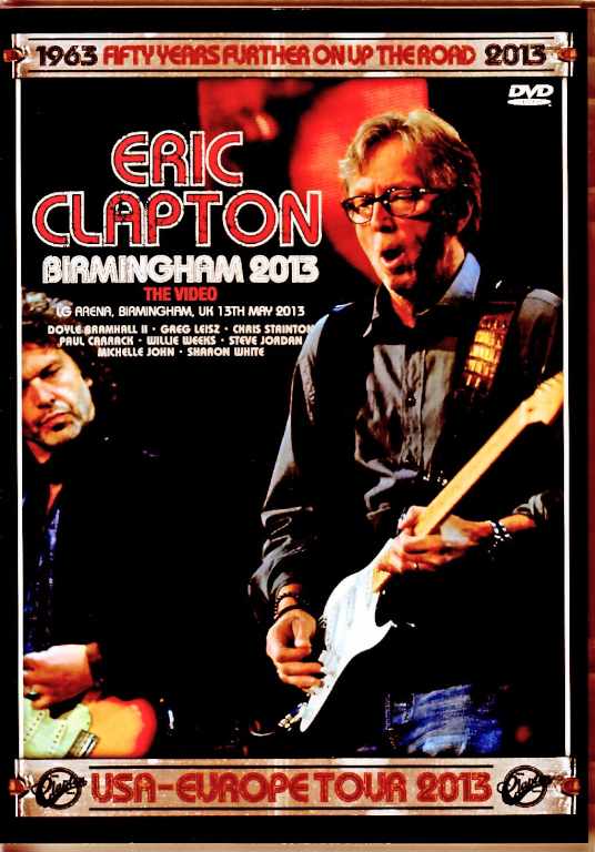 Eric Clapton/England,UK 05.13.2013 Complete