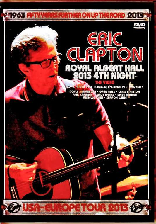 Eric Clapton/London,UK 05.21.2013 Complete