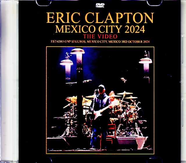 Eric Clapton/Mexico 2024 Complete Jewel Version