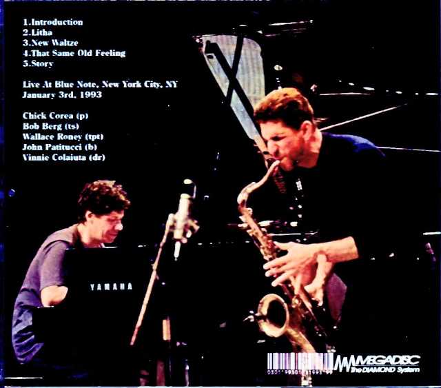 Chick Corea Quintet Bob Berg Chick Corea Bob Berg/NY,USA 1993