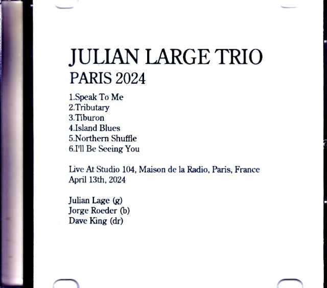 Julian Large Trio Julian Large/France 2024 Soundboard Edition