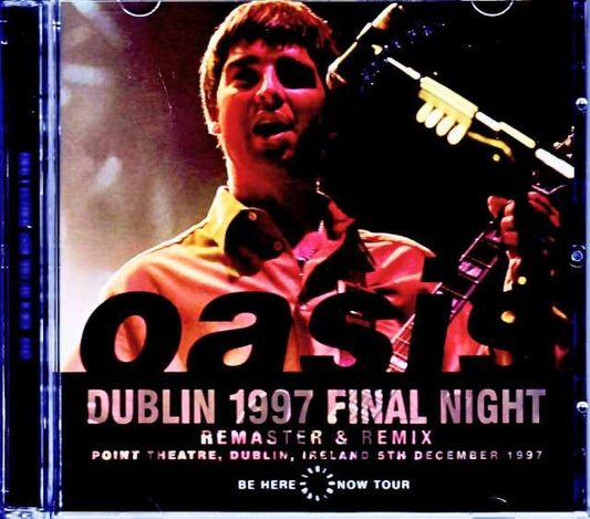 Oasis Ireland 1997 Remaster Remix Soundboard Edition