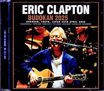 Eric Clapton/Tokyo,Japan 4.26.2025 Complete