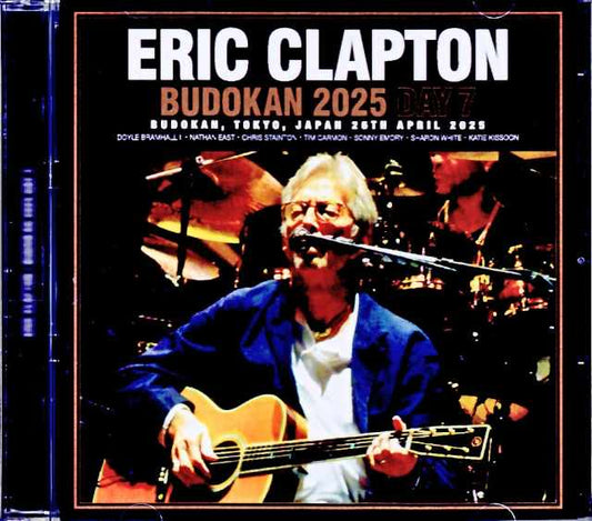Eric Clapton/Tokyo,Japan 4.26.2025 Complete