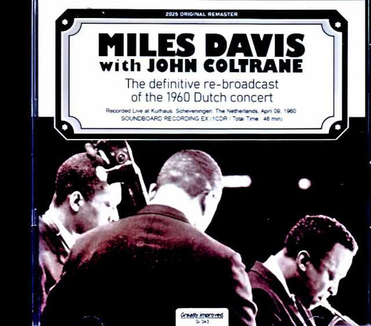 Miles Davis Quintet John Coltrane Miles Davis John Coltrane/Netherlands 1960 Soundboard Edition