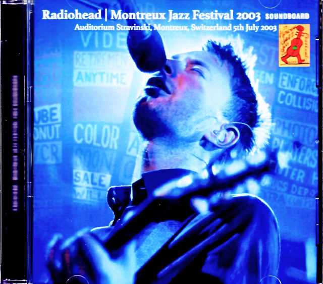 Radiohead/Switzerland 2003 Complete FM Broadcast Edition