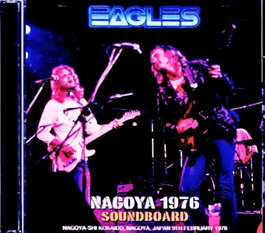 Eagles/Aichi,Japan 1976 Soundboard Edition