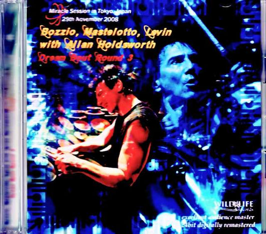 Allan Holdsworth Terry Bozzio, Pat Mastelotto, Tony Levin Allan Holdsworth/Tokyo, Japan 11.29.2008 Complete