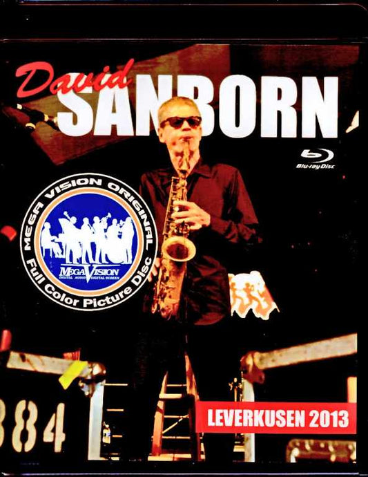 David Sanborn David Sanborn/Germany 2013 Blu-Ray Version