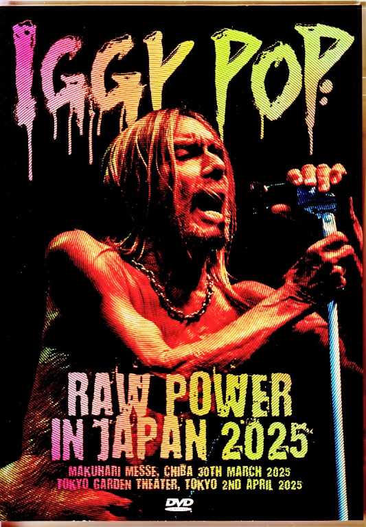 Iggy Pop/Tokyo & Chiba,Japan 2025 Complete