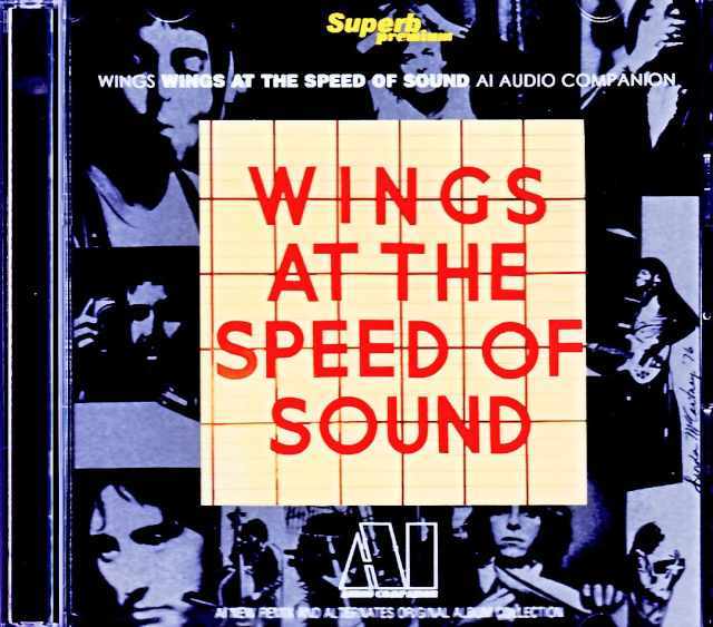 Paul McCartney Wings/Speed if Sound AI New Remix and Alternates Original Album Collection