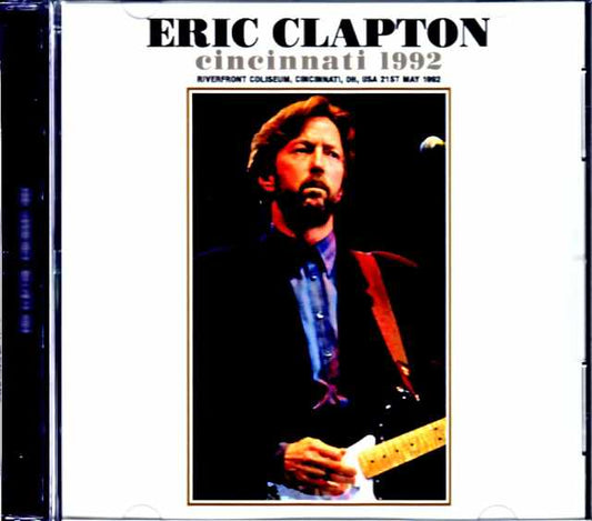 Eric Clapton / OH, USA 05.21.1992 Complete DAT Master Edition