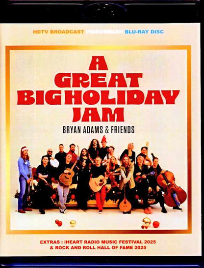 Bryan Adams and Friends Bryan Adams/Canada 2025 Multi-Cam Edition & more Blu-Ray Version