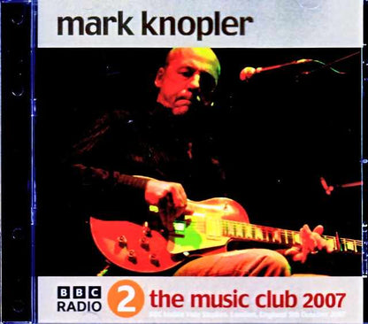 Mark Knopfler / London, UK 10.05.2007 Complete Soundboard Edition