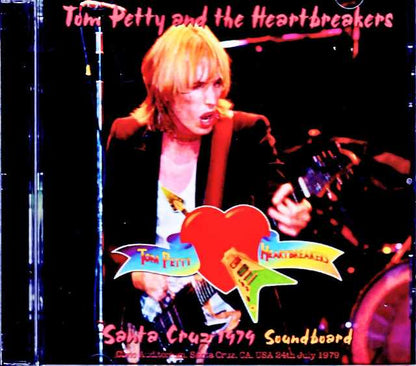 Tom Petty and the Heartbreakers Tom Petty/CA,USA 07.24.1979 Soundboard Edition