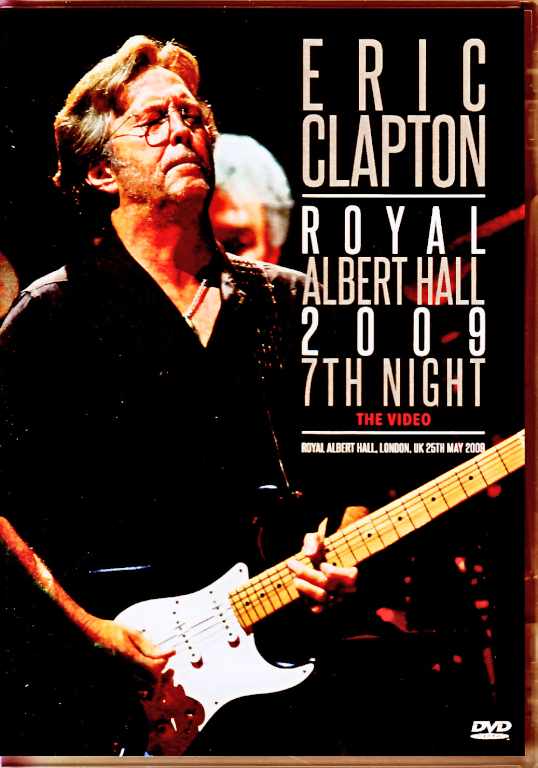 Eric Clapton/London,UK 2009 Complete