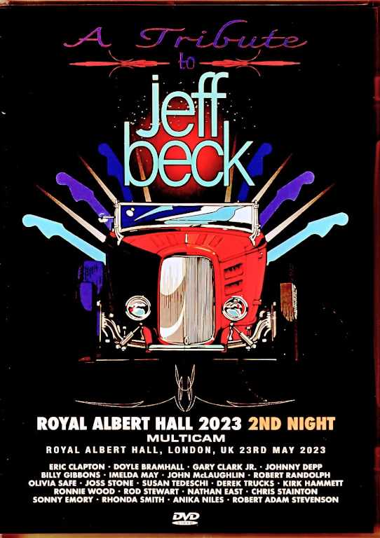 Various Artists Eric Clapton,John Mclaughlin,Rod Stewart,Ronnie Wood,Derek Trucks,Joss Stone/Tribute to Jeff Beck London,UK 2023 Complete