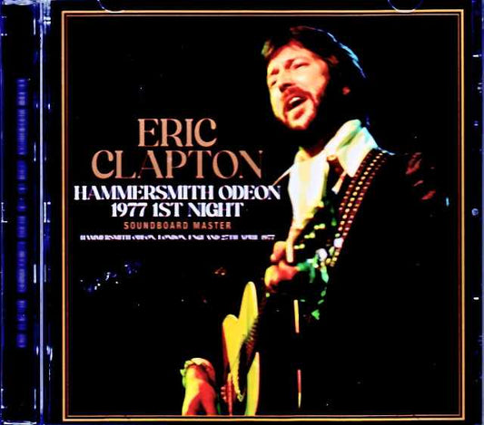 Eric Clapton/London,UK 04.27.1977 Complete Soundboard Edition