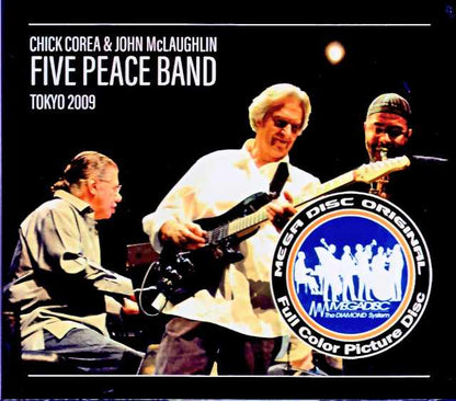 Five Peace Band, Chick Corea, John McLaughlin / Tokyo, Japan 2009 2 Shows Complete