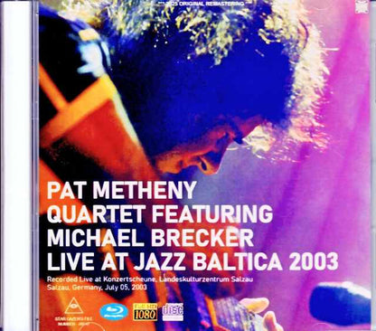 Pat Metheny Michael Brecker Pat Metheny Michael Brecker/Germany 07.05.2003 Soundboard Edition & more