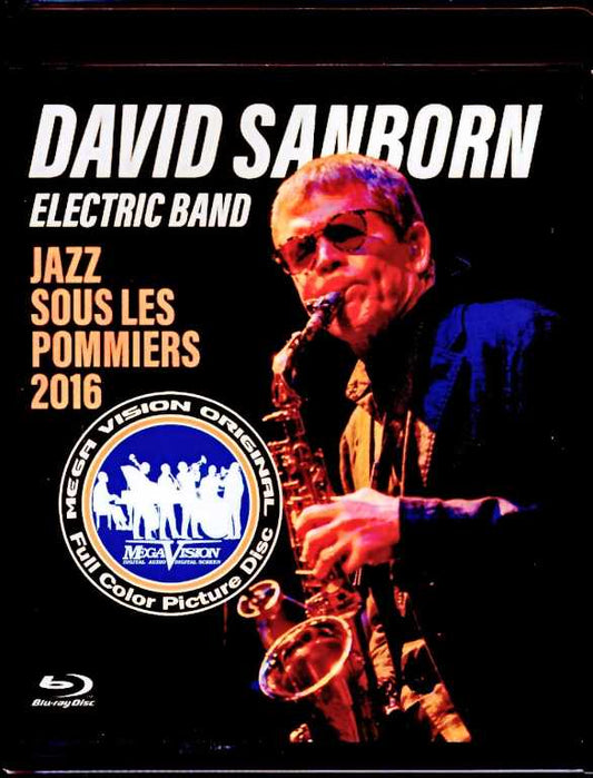 David Sanborn David Sanborn/France 2016 Blu-Ray Version