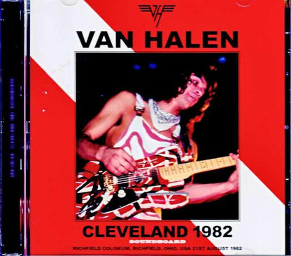 Van Halen / OH,USA 08.21.1982 Complete Soundboard Edition