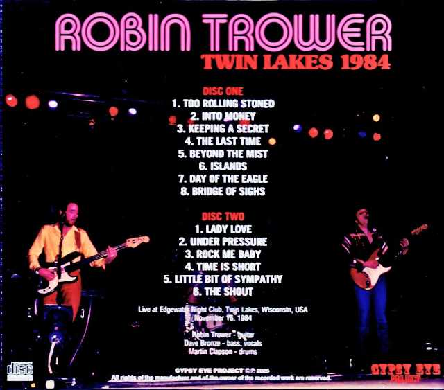 Robin Trower Robin Trower/WI,USA 11.16.1984 Complete Soundboard Edition