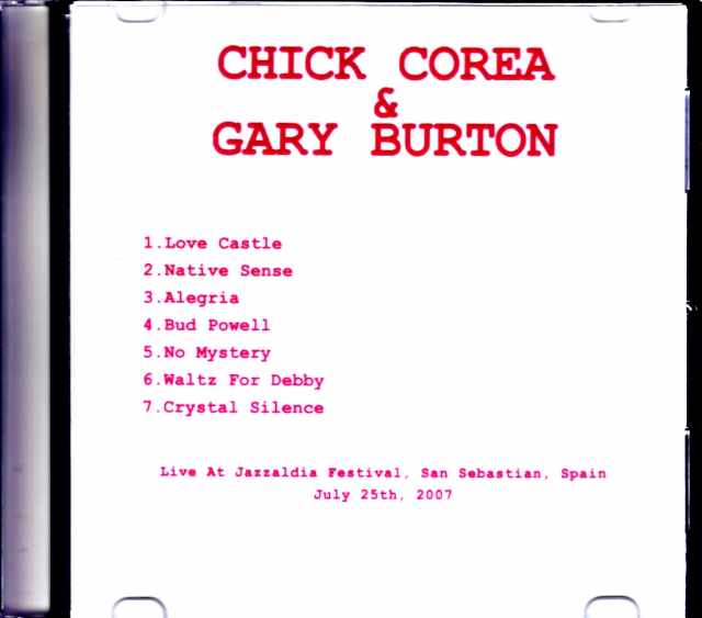 Chick Corea Gary Burton Chick Corea Gary Burton/Spain 2007 Jewel Version