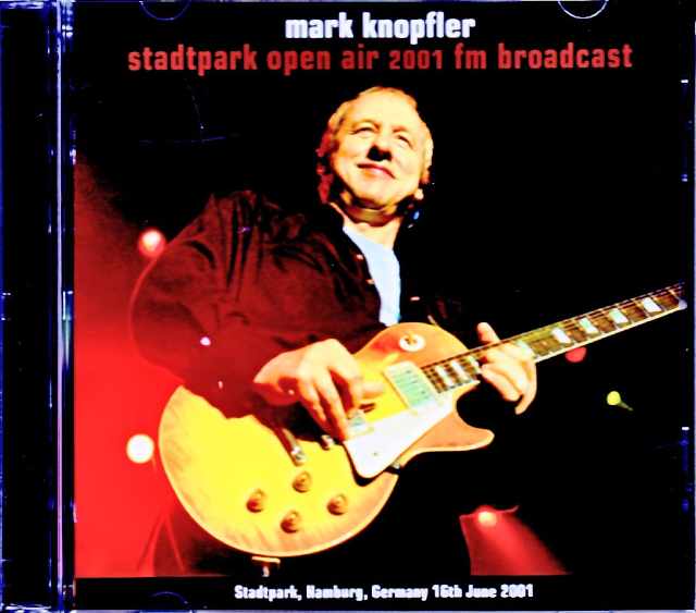 Mark Knopfler/Germany 06.16.2001 FM Broadcast Edition