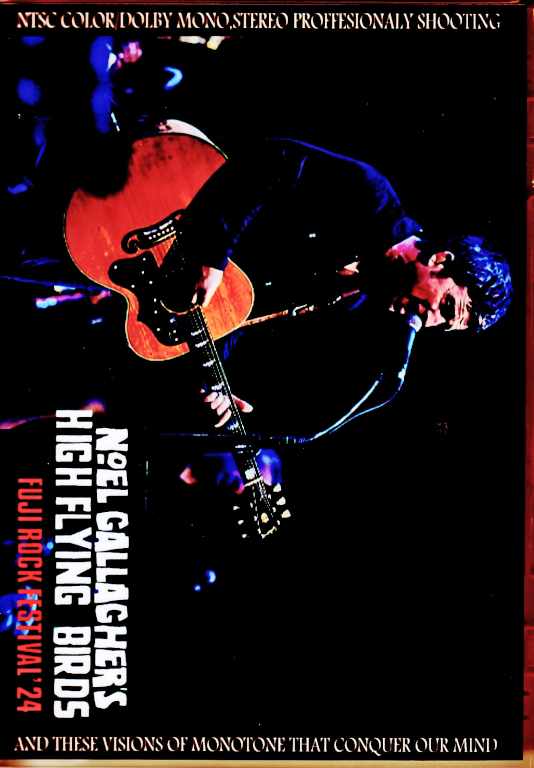 Noel Gallagher's High Flying Birds Noel Gallagher/Niigata,Japan 2024 Complete S & V