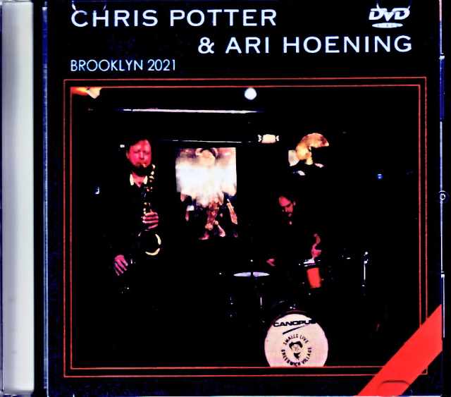 Chris Potter Ari Hoening Chris Potter Ari Hoening/NY,USA 2021 Jewel Version