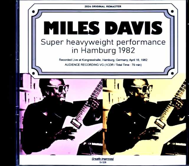Miles Davis Bill Evans, Mike Stern, Marcus Miller Miles Davis Marcus Miller/Germany 1982 Remastered