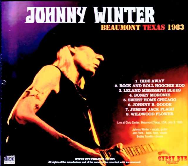 Johnny Winter / TX,USA 07.09.1983 Complete Soundboard Edition
