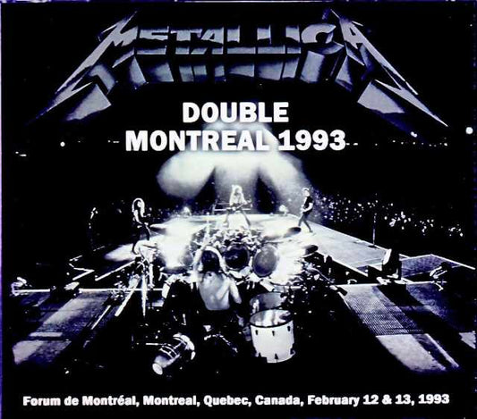 Metallica/Canada 1993 2Days Complete Soundboard Edition & more