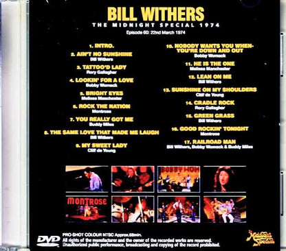 Bill Withers Melissa Manchester, Rory Gallagher, Bobby Womack, Montrose Bill Withers/Midnight Special 1974 Jewel Version