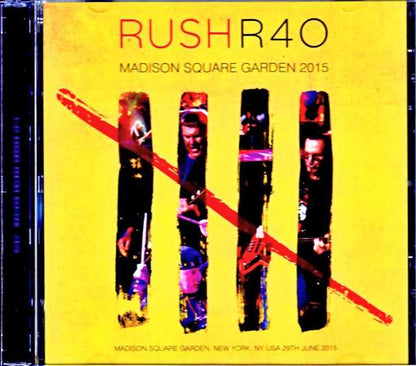 Rush / NY,USA 06.29.2015 Complete