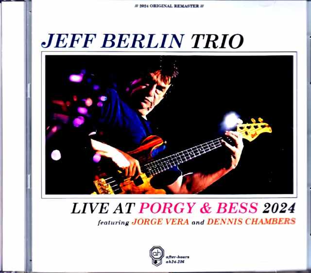 Jeff Berlin Trio Jeff Berlin/Austria 2024 Complete