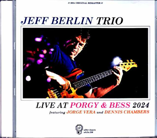 Jeff Berlin Trio Jeff Berlin/Austria 2024 Complete