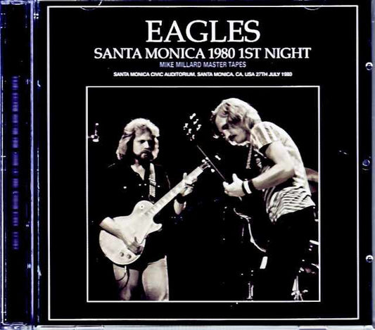 Eagles/CA,USA 7.27.1980 Complete Mike Millard Master Tapes