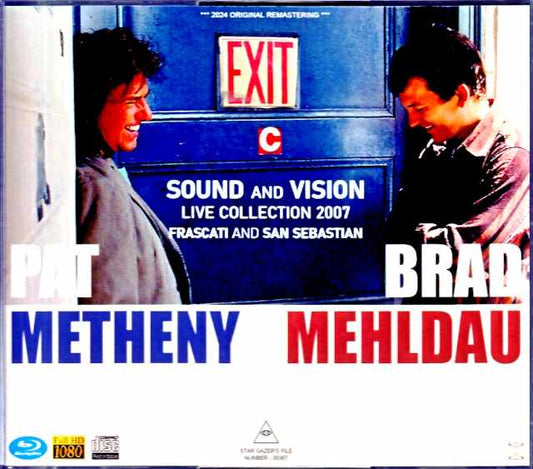 Pat Metheny Brad Mehldau Pat Metheny Brad Mehldau/Italy 2007 & more