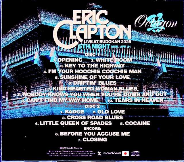 Eric Clapton Eric Clapton / Live at Budokan Complete Edition 2025 Tokyo, Japan 4.21.2025 Complete IEM Matrix Edition & more