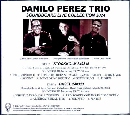 Danilo Perez Trio John Patitucci, Adam Cruz Danilo Perez/Sweden 2024 Complete & more