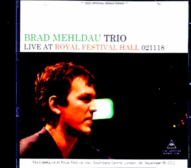 Brad Mehldau Trio Brad Mehldau/London,UK 11.18.2002 FM Broadcast Edition