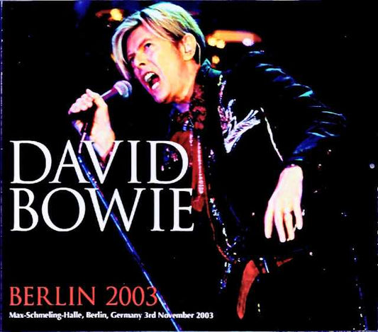 David Bowie/Germany 11.03.2003 Complete