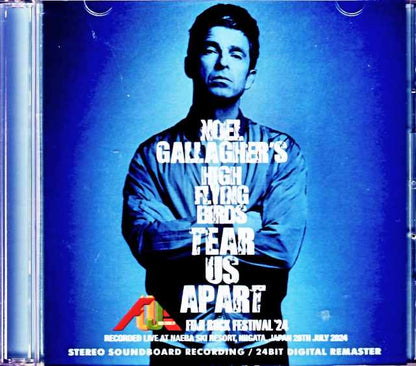 Noel Gallagher's High Flying Birds Noel Gallagher/Niigata,Japan 2024 Complete Soundboard Edition