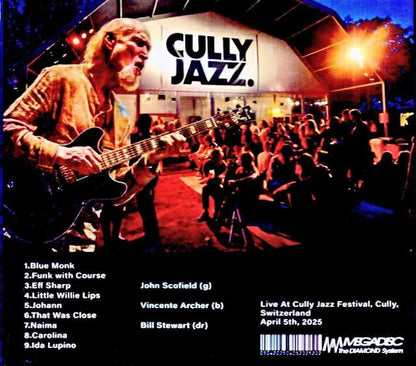 John Scofield Trio John Scofield/Switzerland 2025 FM Broadcast Edition