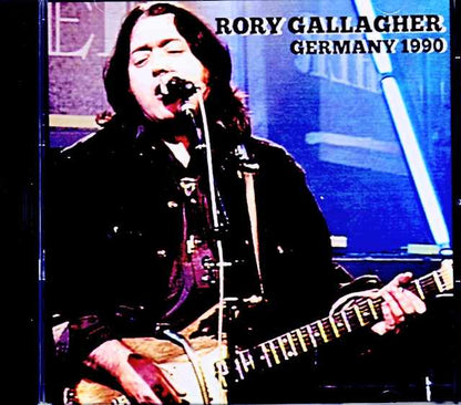 Rory Gallagher/Germany 1990 Soundboard Edition